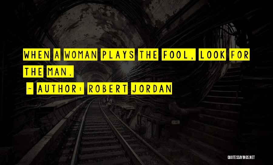 Lealon Robinson Quotes By Robert Jordan