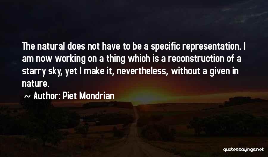 Lean Alejandro Quotes By Piet Mondrian