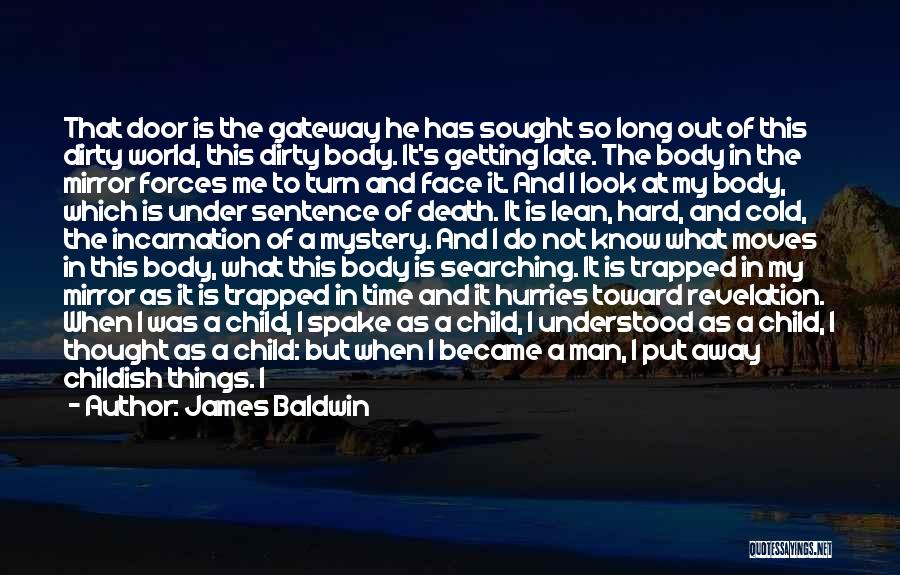 Lean Body Quotes By James Baldwin