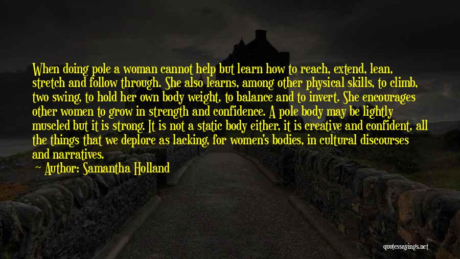 Lean Body Quotes By Samantha Holland