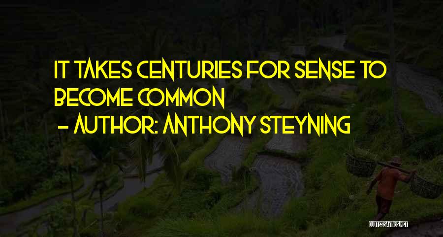 Lean In Famous Quotes By Anthony Steyning