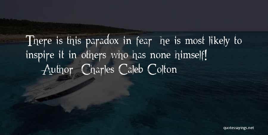 Lean In Famous Quotes By Charles Caleb Colton