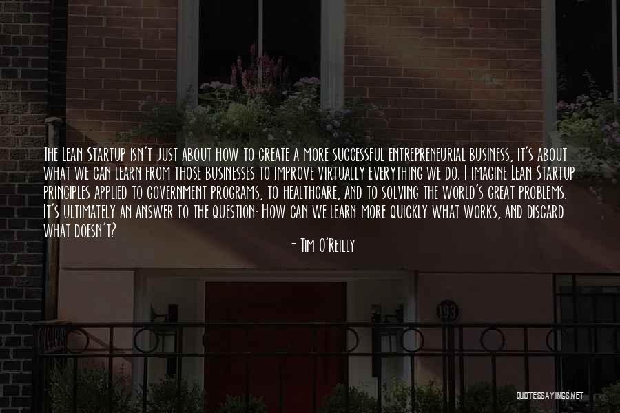 Lean In Healthcare Quotes By Tim O'Reilly Lean In Healthcare Quotes By Tim O'Reilly
