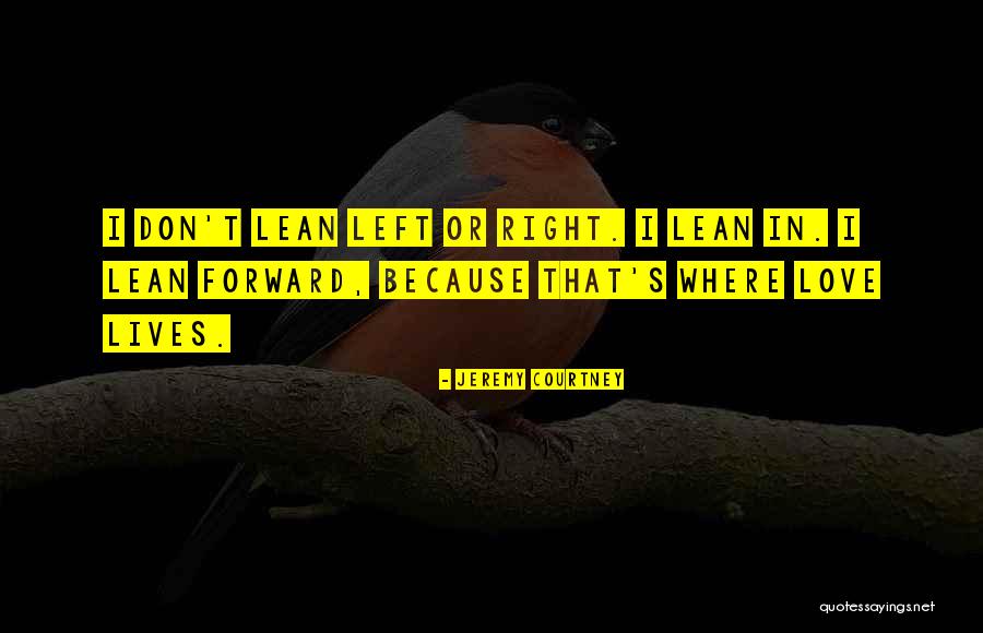 Lean In Inspirational Quotes By Jeremy Courtney Lean In Inspirational Quotes By Jeremy Courtney