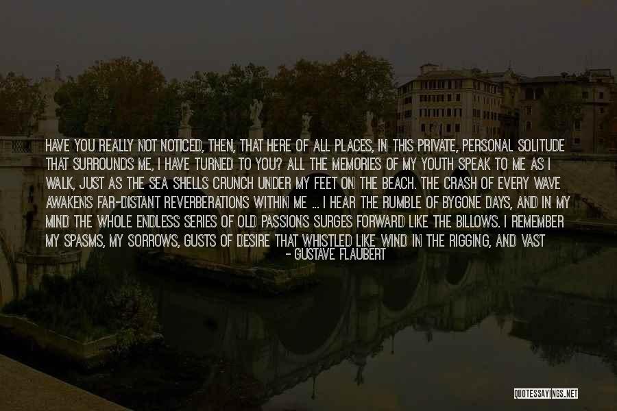Lean In Me Quotes By Gustave Flaubert Lean In Me Quotes By Gustave Flaubert
