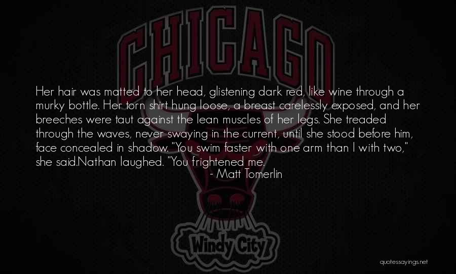 Lean In Me Quotes By Matt Tomerlin Lean In Me Quotes By Matt Tomerlin