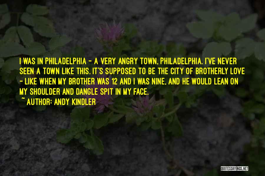Lean On My Shoulder Quotes By Andy Kindler