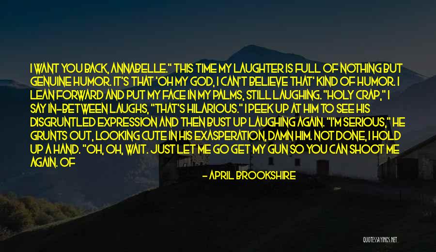 Lean On To God Quotes By April Brookshire Lean On To God Quotes By April Brookshire