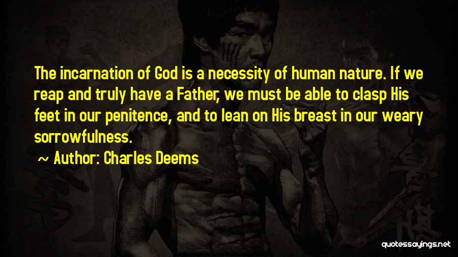 Lean On To God Quotes By Charles Deems