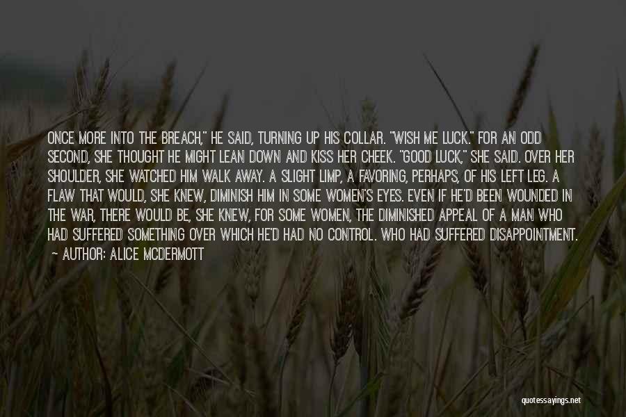 Lean On Your Shoulder Quotes By Alice McDermott
