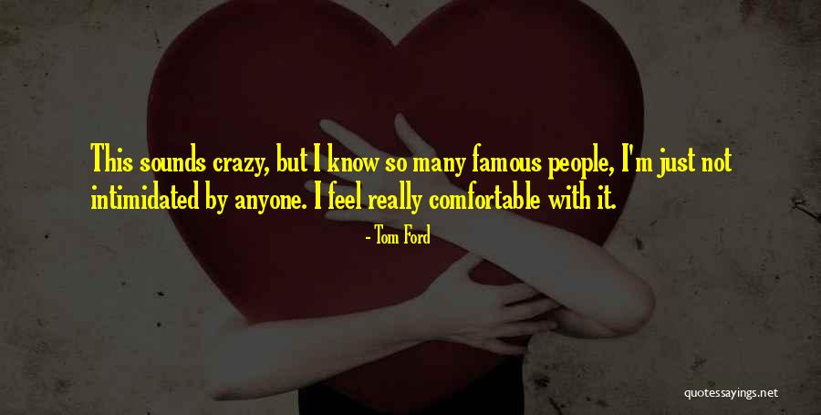 Lean Physique Quotes By Tom Ford Lean Physique Quotes By Tom Ford