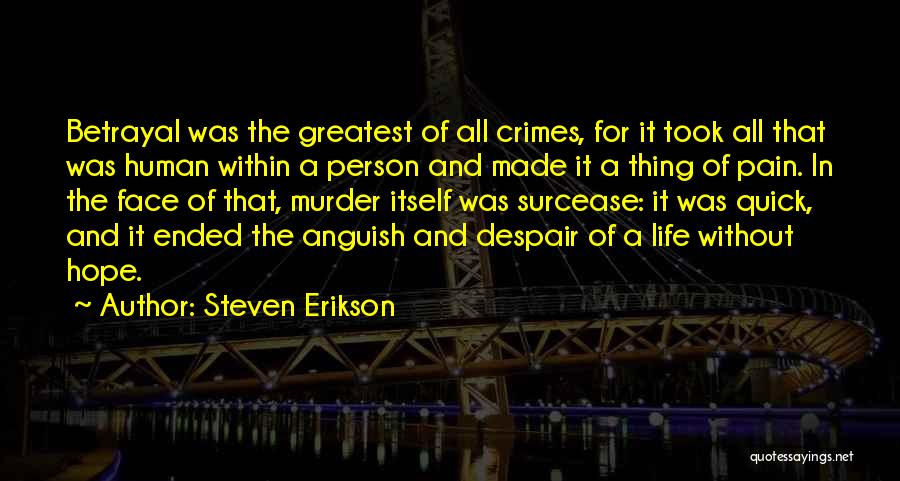Lean Promethazine Quotes By Steven Erikson