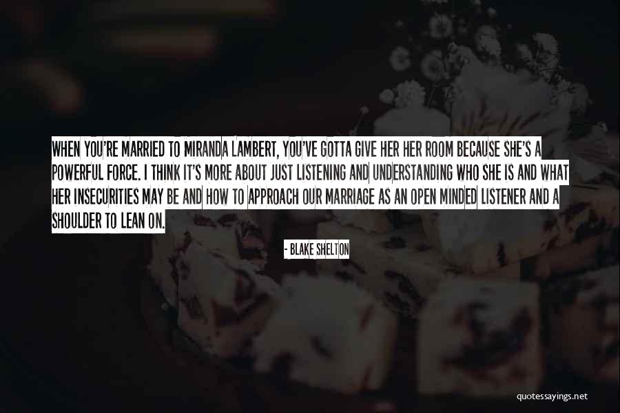 Lean Thinking Quotes By Blake Shelton Lean Thinking Quotes By Blake Shelton