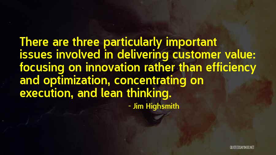 Lean Thinking Quotes By Jim Highsmith Lean Thinking Quotes By Jim Highsmith