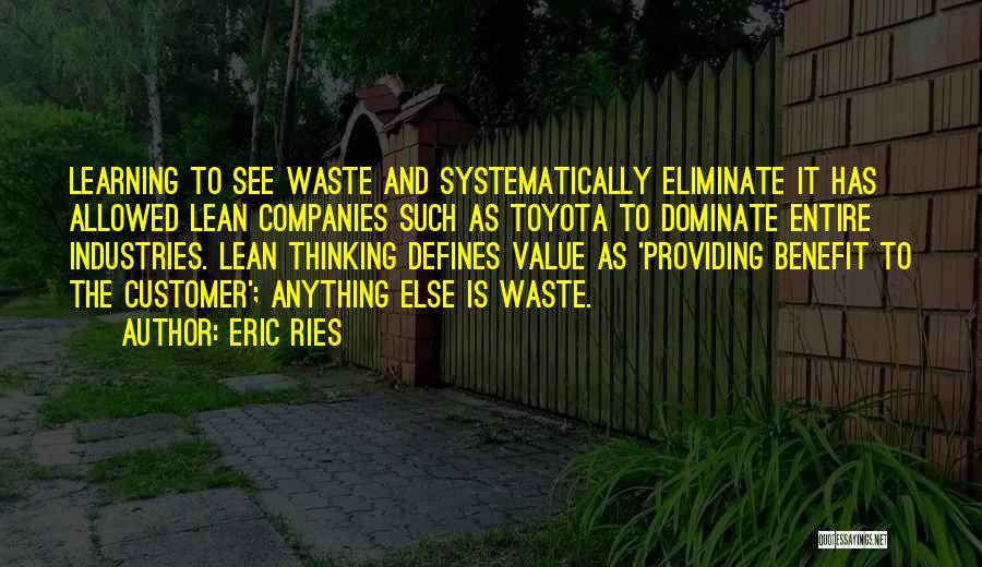 Lean Toyota Quotes By Eric Ries