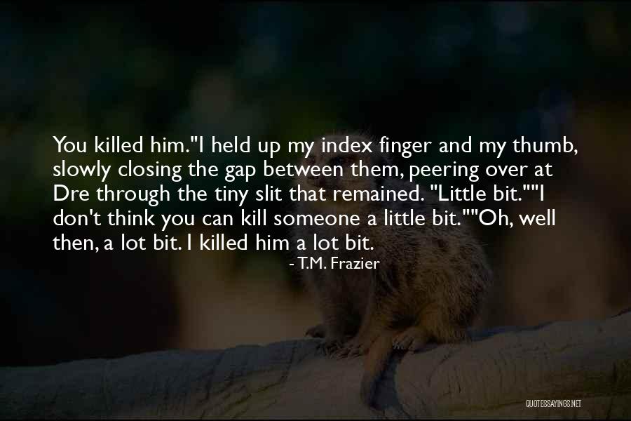 Leanan Sidhe Folklore Quotes By T.M. Frazier Leanan Sidhe Folklore Quotes By T.M. Frazier