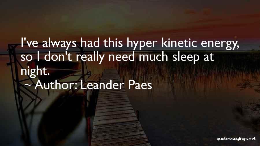 Leander Paes Quotes 2256938