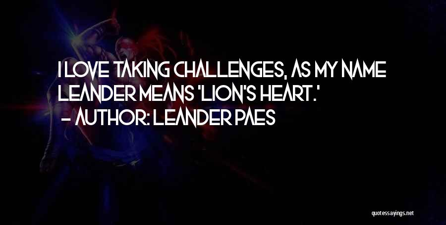 Leander Paes Quotes 395412