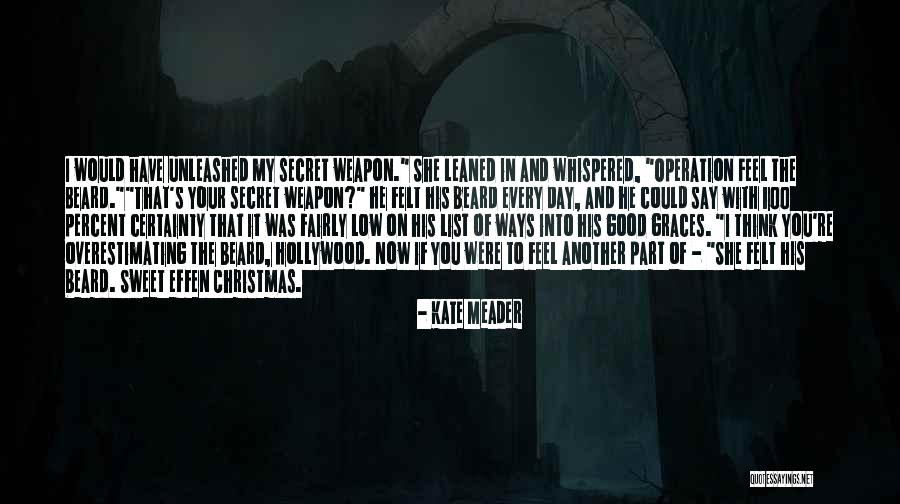 Leaned On Quotes By Kate Meader Leaned On Quotes By Kate Meader