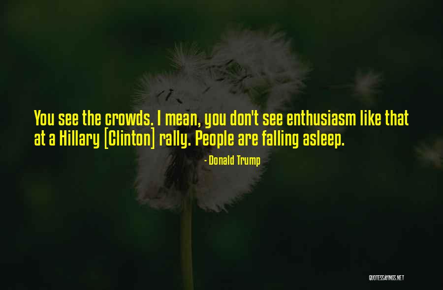 Leaner Floor Quotes By Donald Trump Leaner Floor Quotes By Donald Trump