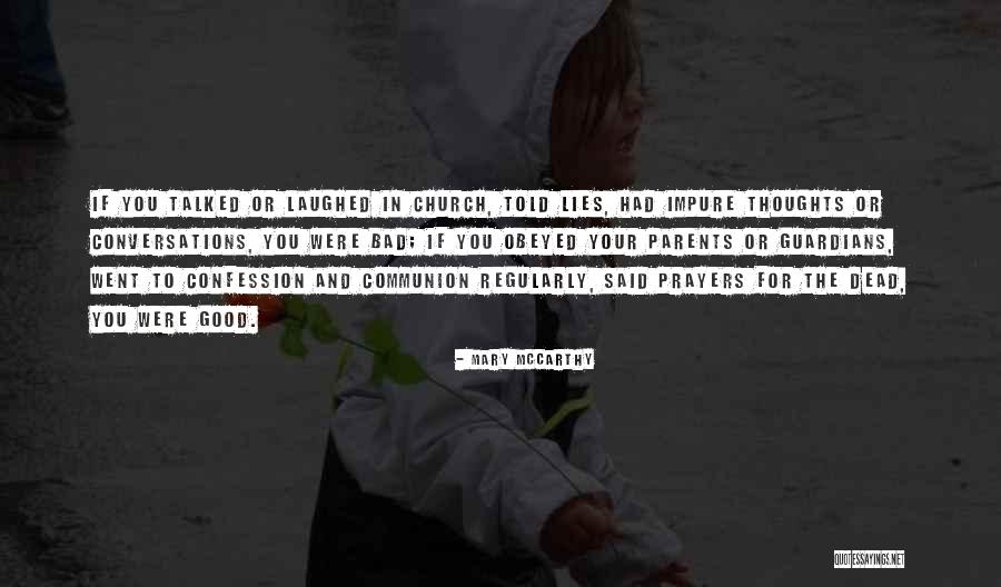Leaner Mirror Quotes By Mary McCarthy Leaner Mirror Quotes By Mary McCarthy