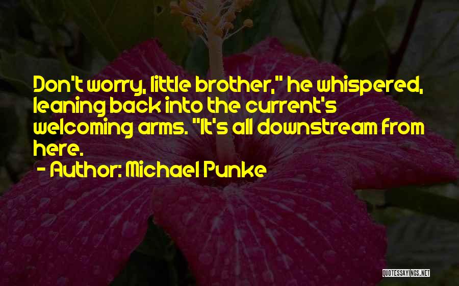 Leaning Back Quotes By Michael Punke