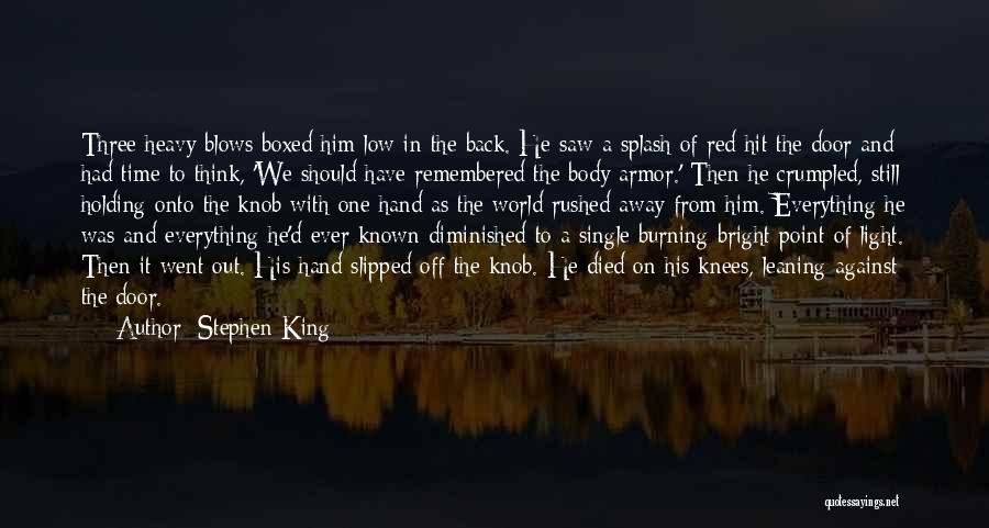 Leaning Back Quotes By Stephen King