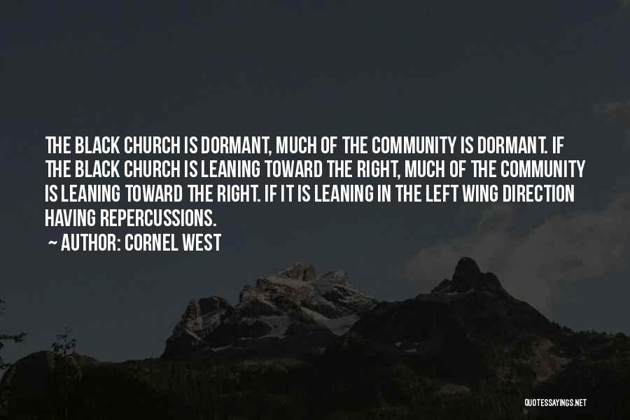 Leaning In Quotes By Cornel West