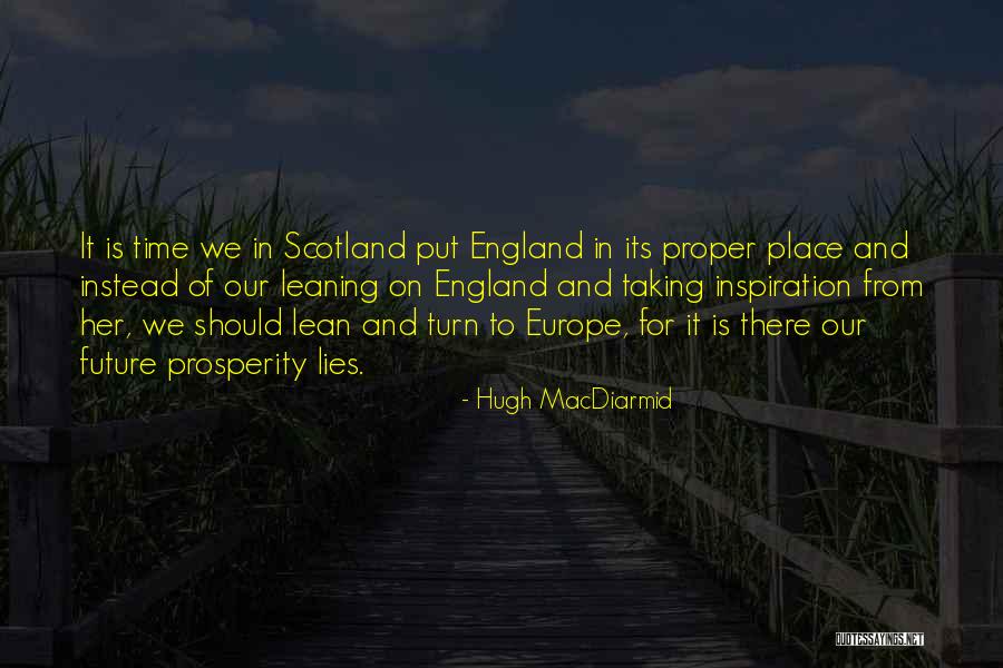 Leaning In Quotes By Hugh MacDiarmid