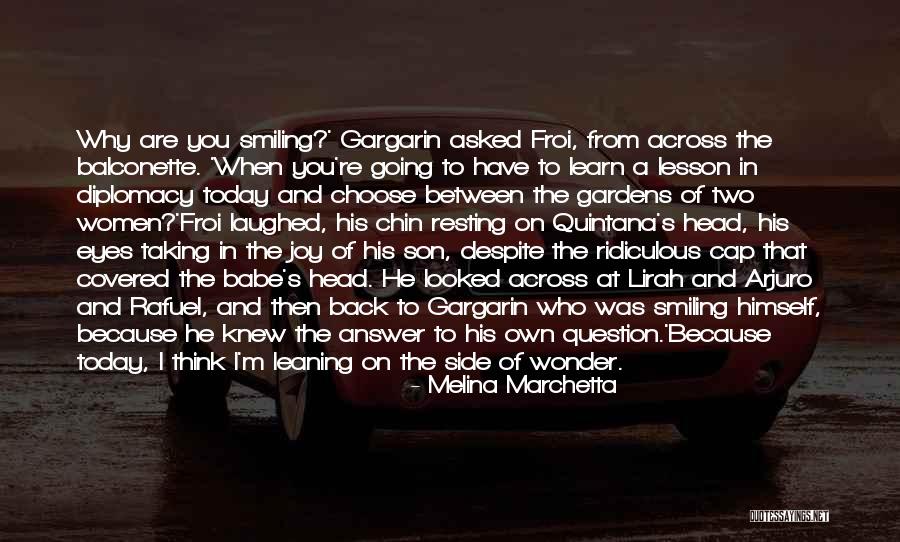 Leaning In Quotes By Melina Marchetta Leaning In Quotes By Melina Marchetta