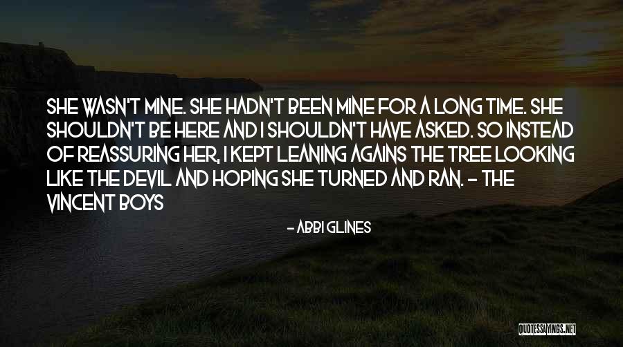 Leaning Tree Quotes By Abbi Glines