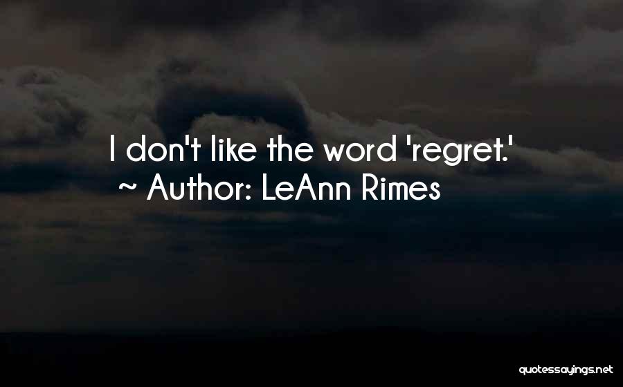 LeAnn Rimes Quotes 96588