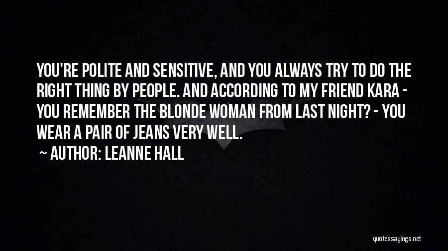 Leanne Hall Quotes 1056754