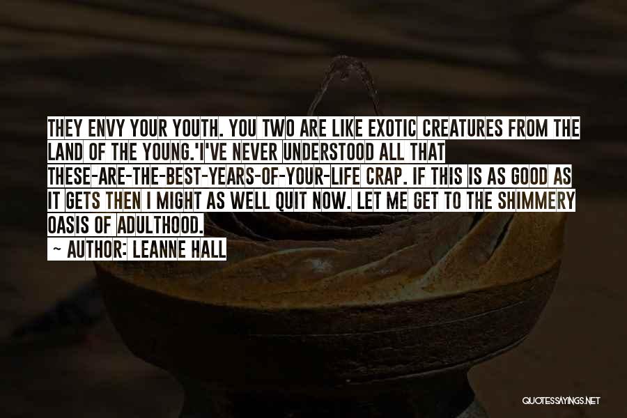 Leanne Hall Quotes 1190236