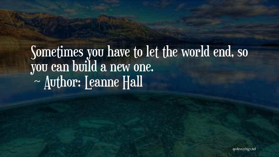 Leanne Hall Quotes 662490