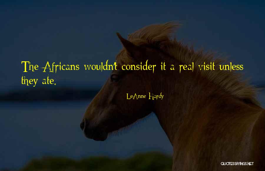 LeAnne Hardy Quotes 341660 LeAnne Hardy Quotes 341660