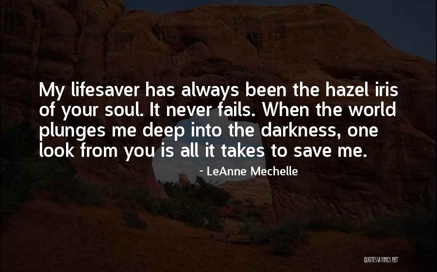 LeAnne Mechelle Quotes 1281212