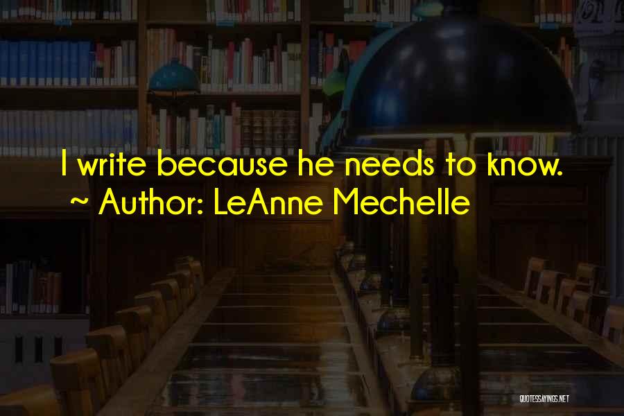 LeAnne Mechelle Quotes 2044795