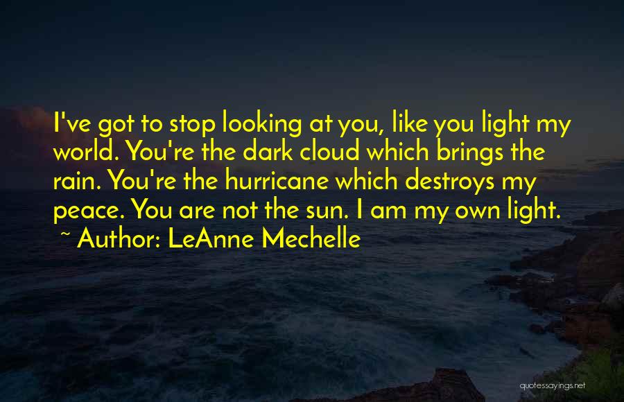 LeAnne Mechelle Quotes 2245175