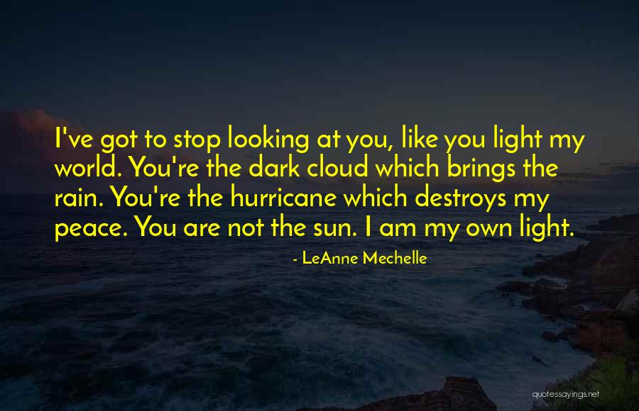 LeAnne Mechelle Quotes 2245175