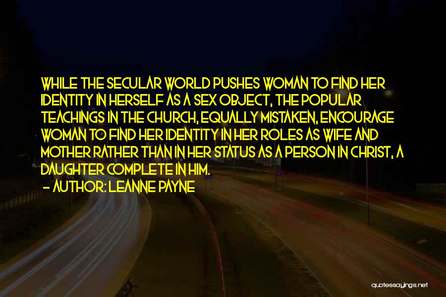 Leanne Payne Quotes 114413