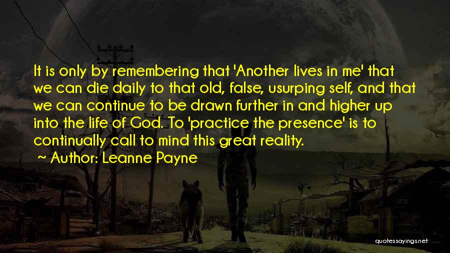 Leanne Payne Quotes 2145835