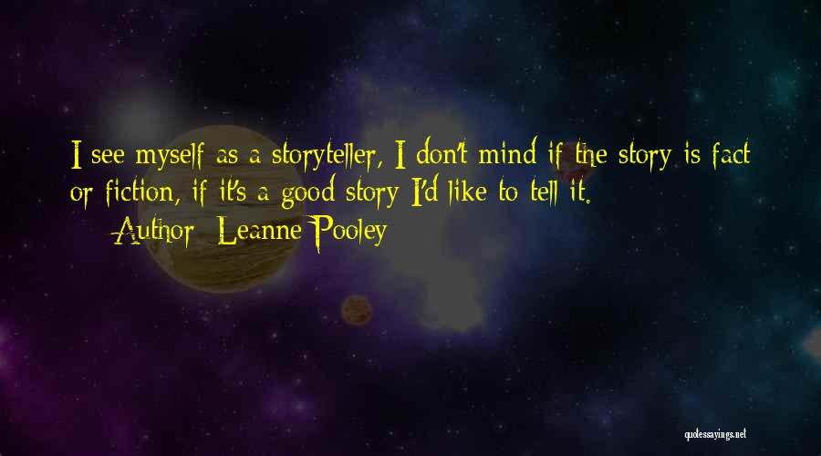 Leanne Pooley Quotes 662568