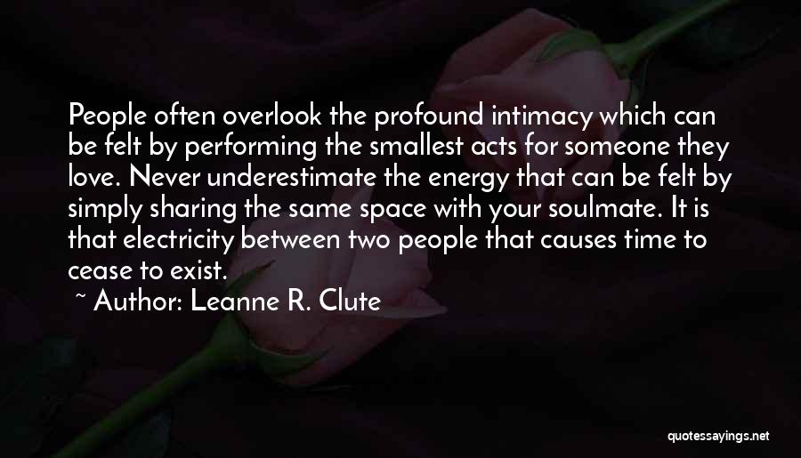 Leanne R. Clute Quotes 2158948