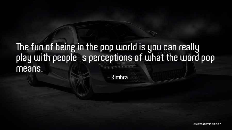 Leanore Quotes By Kimbra Leanore Quotes By Kimbra