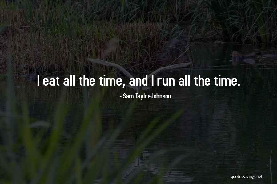 Leanore Quotes By Sam Taylor-Johnson Leanore Quotes By Sam Taylor-Johnson
