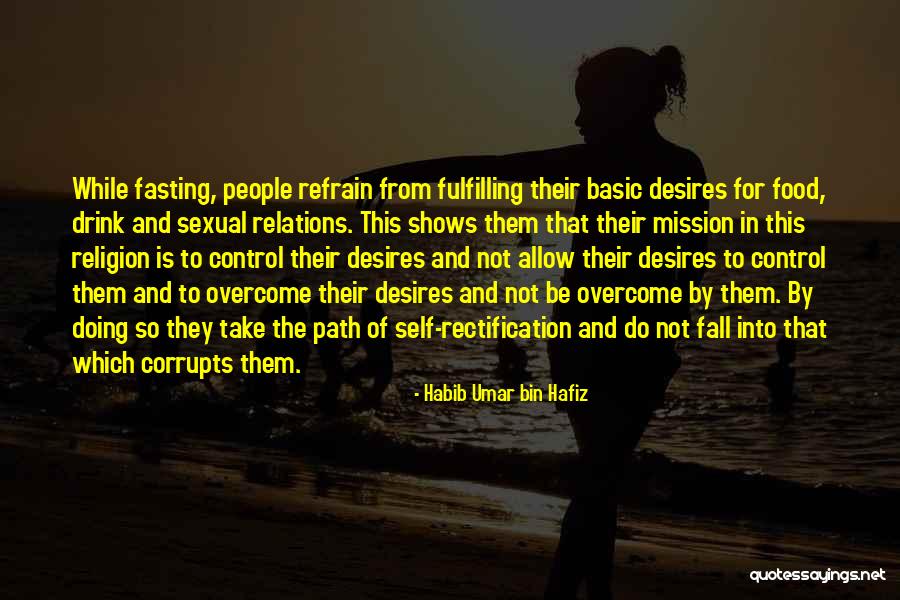 Leanthony Quotes By Habib Umar Bin Hafiz Leanthony Quotes By Habib Umar Bin Hafiz