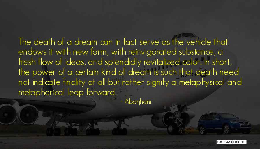 Leap Forward Quotes By Aberjhani