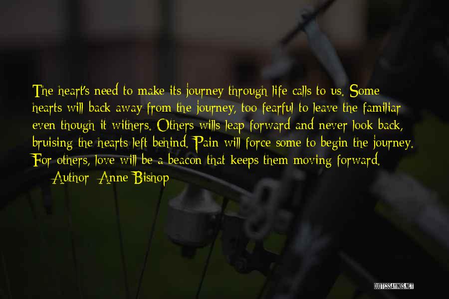 Leap Forward Quotes By Anne Bishop