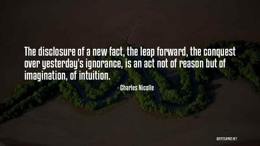 Leap Forward Quotes By Charles Nicolle Leap Forward Quotes By Charles Nicolle